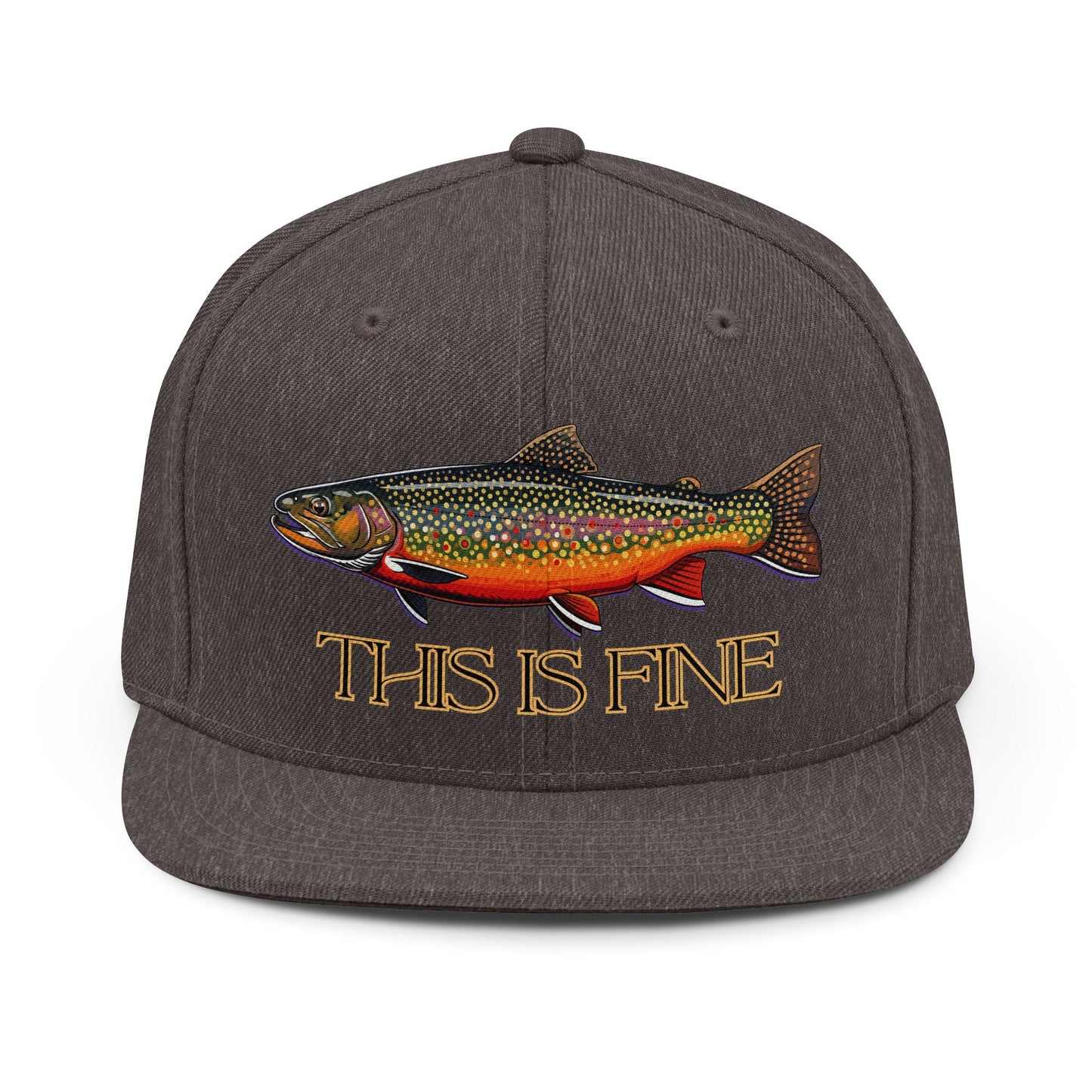 This Is Fine Hat Hat Brook Trout Embroidered Snapback Hat