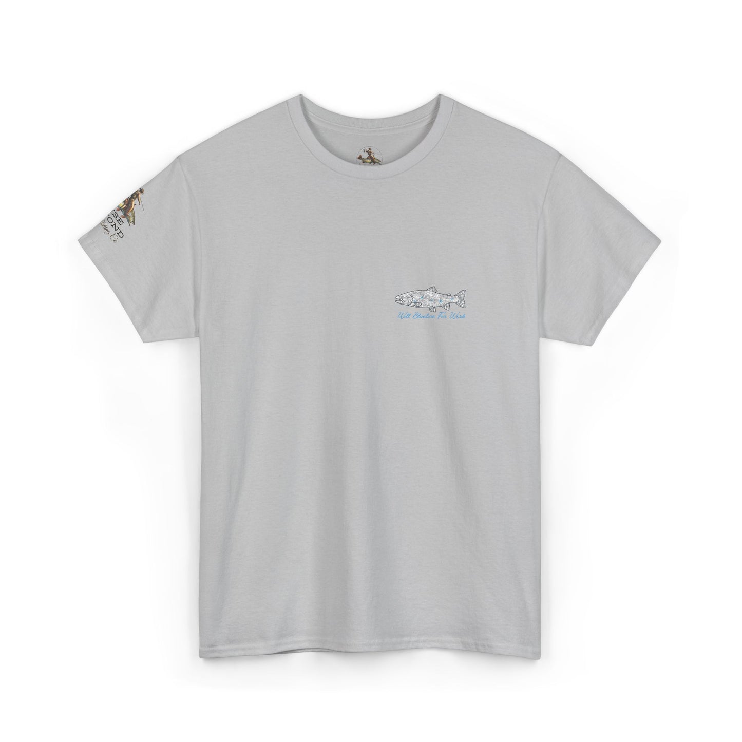 Will Blueline for Work T-Shirt | Trout of the Divide | Colorado Fly Fishing